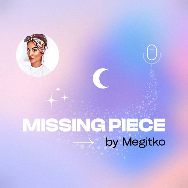 Missing Piece by Megitko